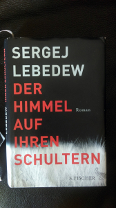 Cover - Sergej Lebedew: Der Himmel auf ihren Schultern